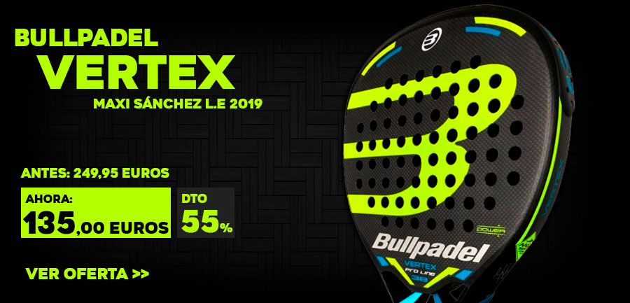 Novedad en Bullpadel: Llega la Vertex L.E Maxi Sánchez 2019 1 Novedad en Bullpadel: Llega la Vertex L.E Maxi Sánchez 2019 1